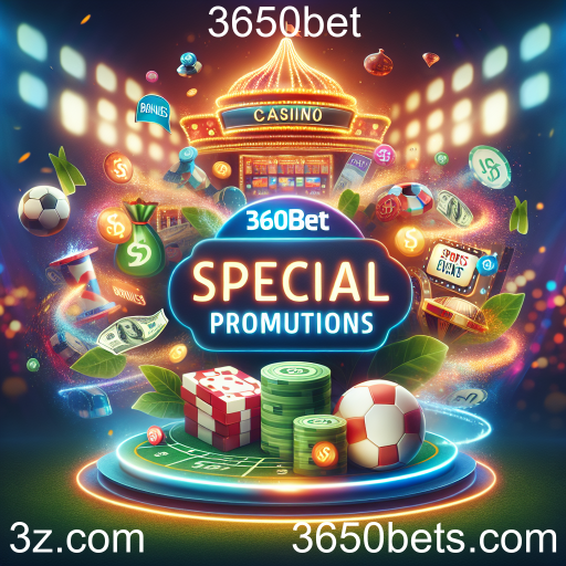 Descubra as Promoções Especiais do 3650bet: Aumente suas Chances de Ganhar!